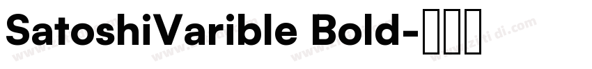SatoshiVarible Bold字体转换
